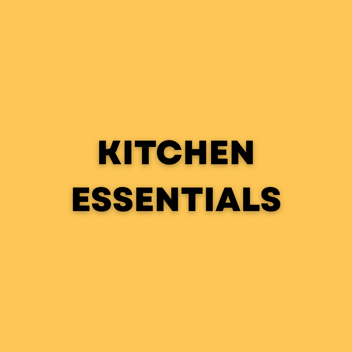 Kitchen Essentials